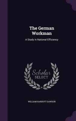 The German Workman - William Harbutt Dawson