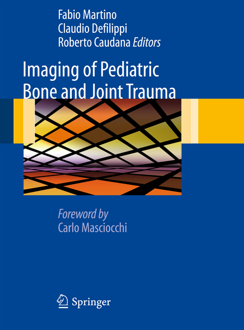 Imaging of Pediatric Bone and Joint Trauma - 