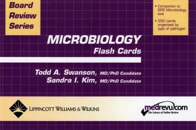 BRS Microbiology Flash Cards - Todd Swanson, Sandy Kim