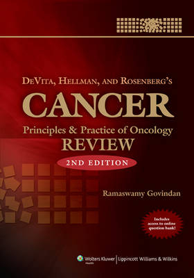 Devita, Hellman and Rosenberg's Cancer: Principles and Practice of Oncology Review - 