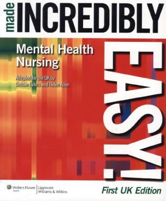 Mental Health Nursing Made Incredibly Easy! UK Edition -  Evans Allen