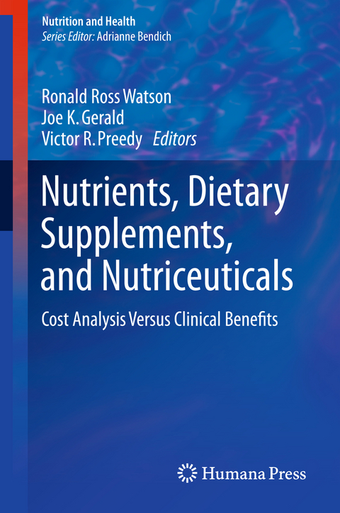 Nutrients, Dietary Supplements, and Nutriceuticals - 