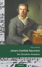 Johann Gottlieb Naumann - Romy Petrick