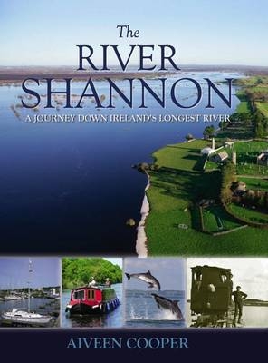 The River Shannon - Aiveen Cooper