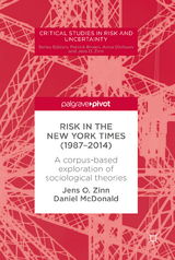 Risk in The New York Times (1987–2014) - Jens O. Zinn, Daniel McDonald