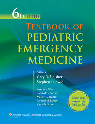 Textbook of Pediatric Emergency Medicine -  Fleisher Ludwig