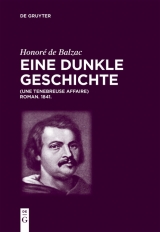 Honoré de Balzac, Eine dunkle Geschichte -  Honoré de Balzac,  Luigi Lacché,  Christian von Tschilschke