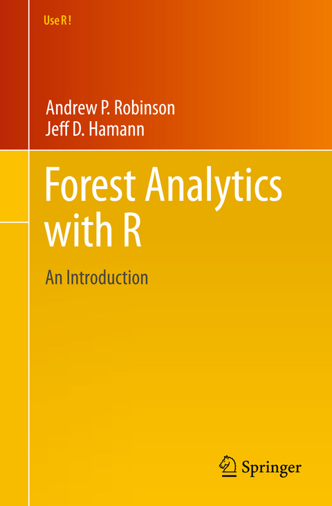 Forest Analytics with R - Andrew P. Robinson, Jeff D. Hamann