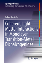 Coherent Light-Matter Interactions in Monolayer Transition-Metal Dichalcogenides - Edbert Jarvis Sie