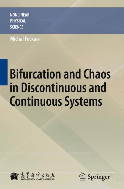 Bifurcation and Chaos in Discontinuous and Continuous Systems - Michal Fečkan