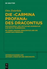 Die 'Carmina profana' des Dracontius -  Otto Zwierlein