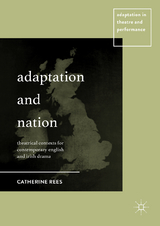 Adaptation and Nation -  Catherine Rees