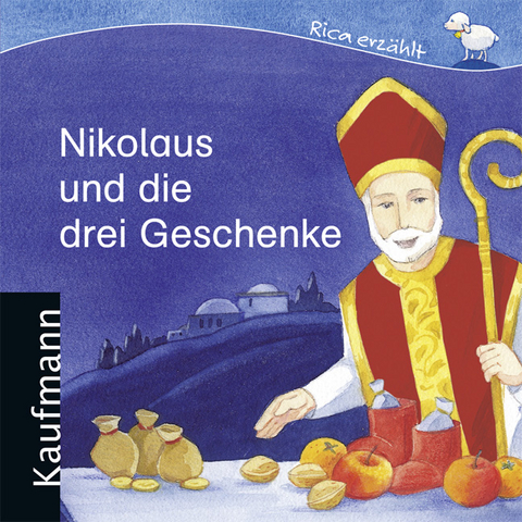 Nikolaus und die drei Geschenke - Sebastian Tonner