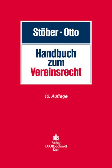 Handbuch zum Vereinsrecht - Kurt Stöber, Dirk-Ulrich Otto