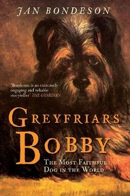 Greyfriars Bobby - Jan Bondeson