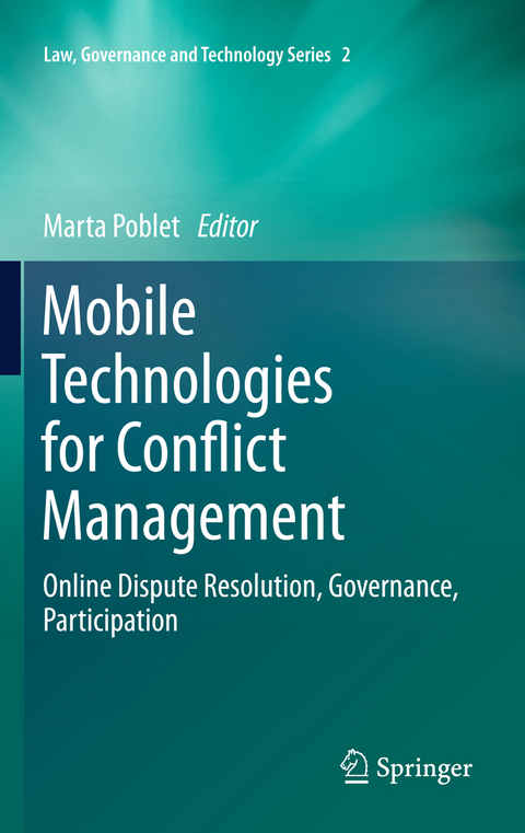 Mobile Technologies for Conflict Management - 