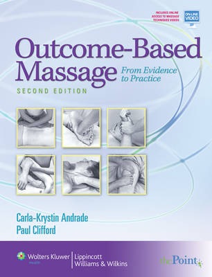 Outcome-based Massage - Carla-Krystin Andrade, Paul Clifford