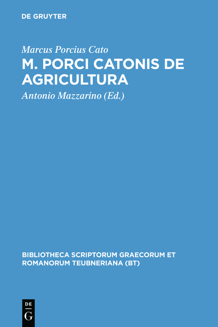 M. Porci Catonis de agri cultura - Marcus Porcius Cato