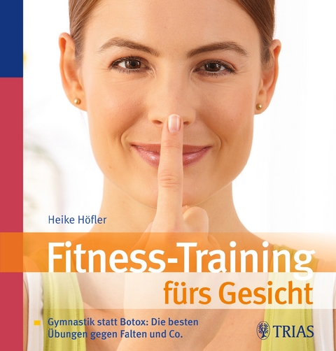 Fitness-Training fürs Gesicht - Heike Höfler