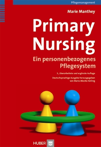 Primary Nursing - Marie Manthey