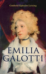 Emilia Galotti -  Gotthold Ephraim Lessing