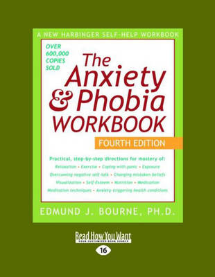 Anxiety & Phobia Workbook - Edmund J. Bourne