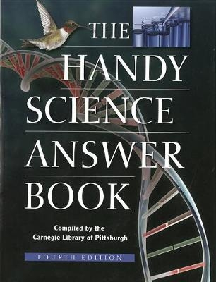 The Handy Science Answer Book