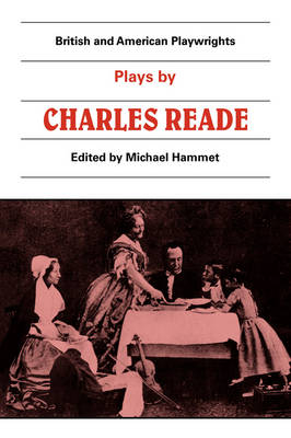 Plays by Charles Reade - 