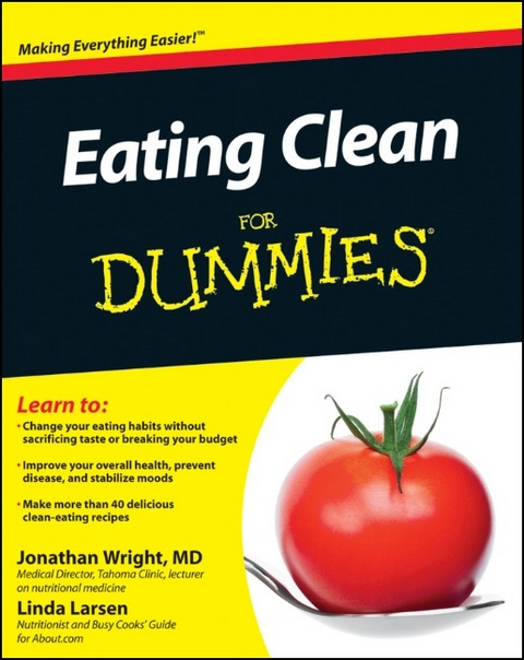 Eating Clean For Dummies - Jonathan V. Wright, Linda Johnson Larsen