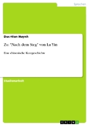 Zu: "Nach dem Sieg" von Lu Yin - Duc-Hien Huynh