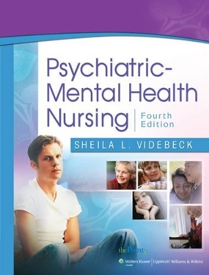 Psychiatric-mental Health Nursing - Sheila L. Videbeck, Judith M. Schultz