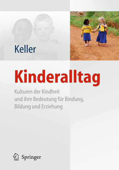 Kinderalltag - Heidi Keller