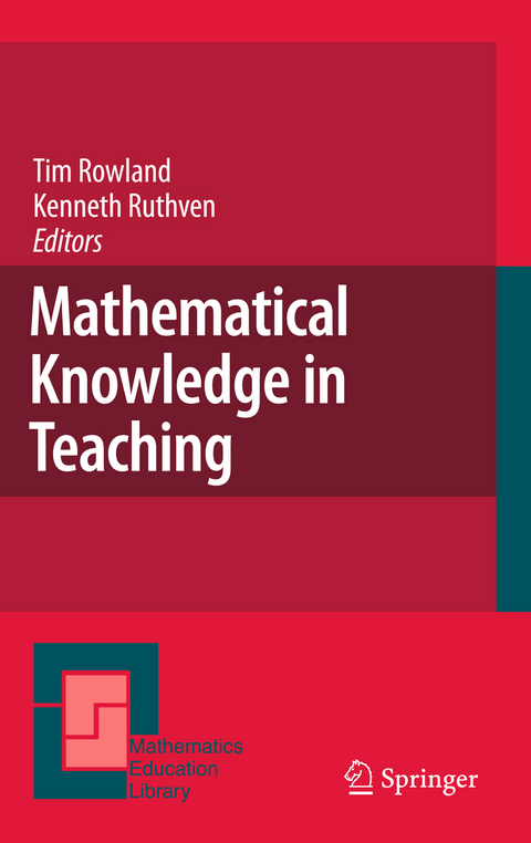 Mathematical Knowledge in Teaching - 
