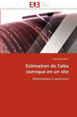 Estimation de l''al�a Sismique En Un Site -  Bellalem-F