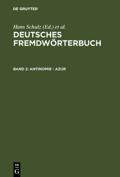 Deutsches Fremdwörterbuch / Antinomie - Azur - 