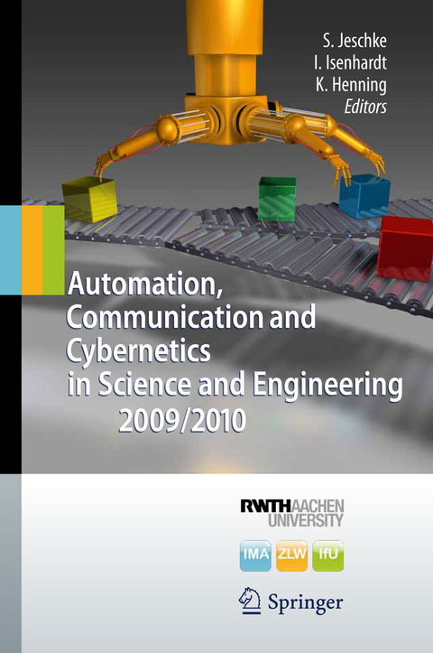 Automation, Communication and Cybernetics in Science and Engineering 2009/2010 - 