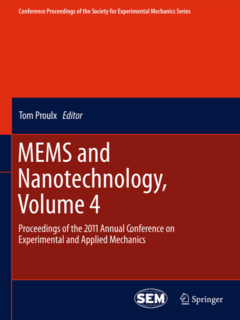 MEMS and Nanotechnology, Volume 4 - 