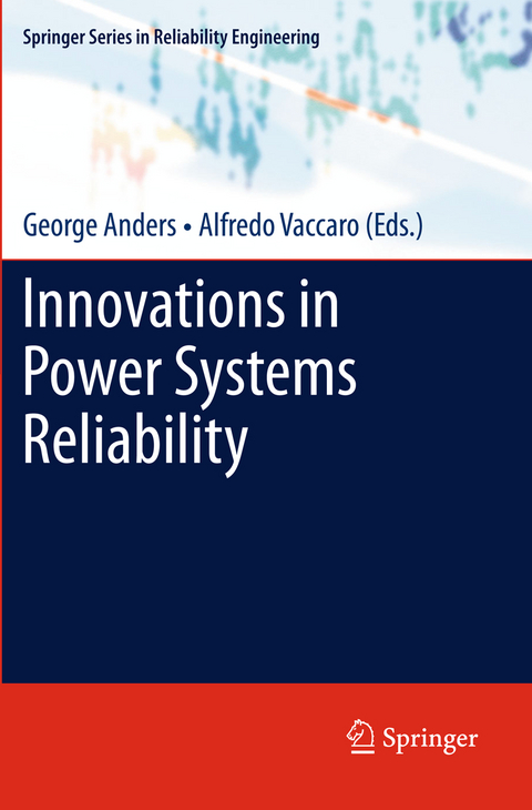 Innovations in Power Systems Reliability - 