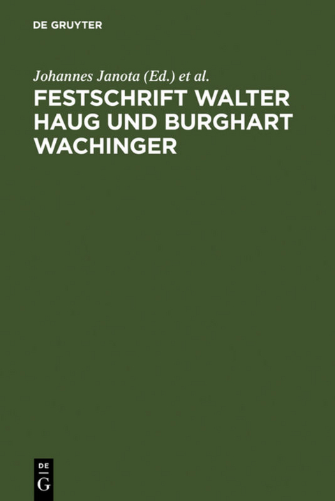 Festschrift Walter Haug und Burghart Wachinger - 