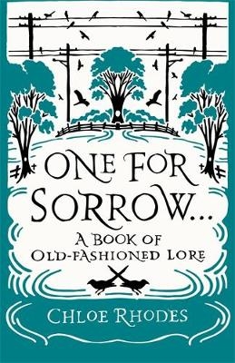 One for Sorrow - Chloe Rhodes