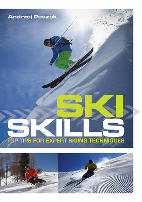 Ski Skills - Andrzej Peszek