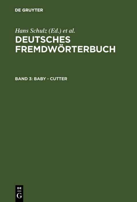Deutsches Fremdwörterbuch / Baby - Cutter - 
