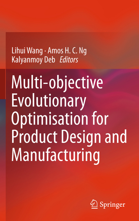 Multi-objective Evolutionary Optimisation for Product Design and Manufacturing - 