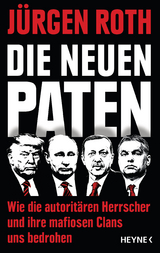 Die neuen Paten - Jürgen Roth