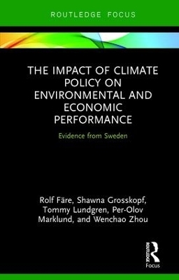 The Impact of Climate Policy on Environmental and Economic Performance - Rolf Färe, Shawna Grosskopf, Tommy Lundgren, Per-Olov Marklund, Wenchao Zhou