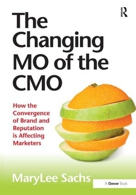 The Changing MO of the CMO - MaryLee Sachs