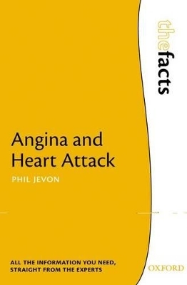 Angina and Heart Attack - Phil Jevon