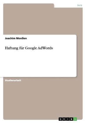 Haftung für Google AdWords - Joachim Monßen