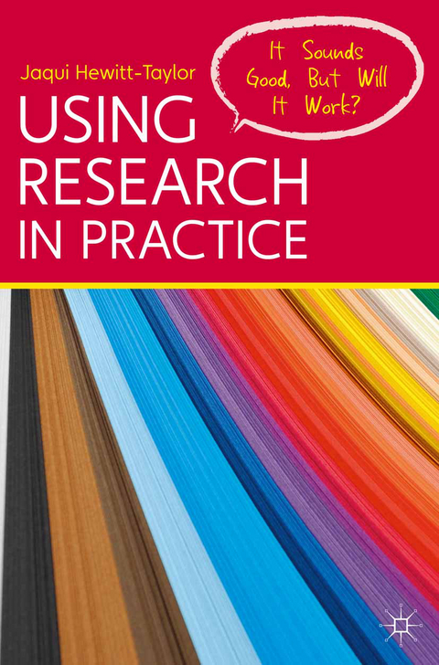 Using Research in Practice - Jaqui Hewitt-Taylor