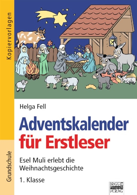Adventskalender / Adventskalender für Erstleser - Helga Fell